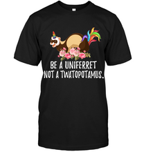 Load image into Gallery viewer, Be a uni ferret